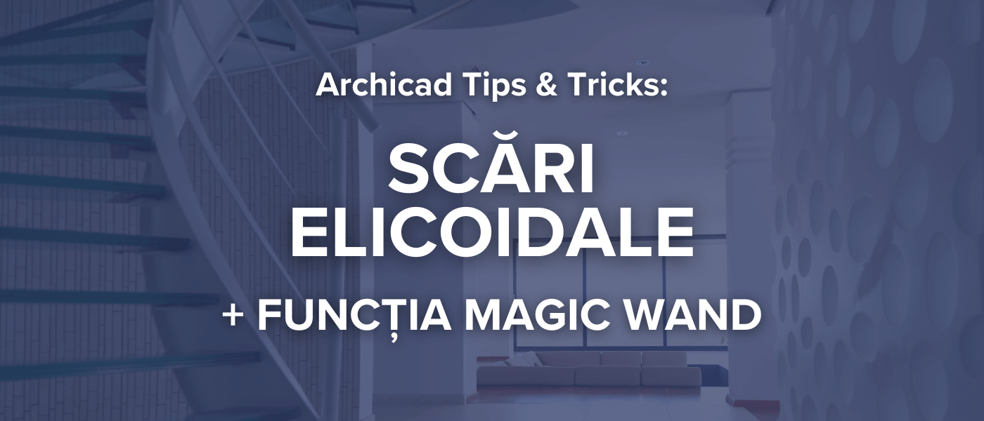 archicad magic wand scari elicoidale